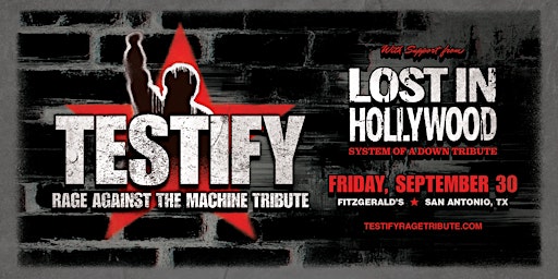 TESTIFY & Lost In Hollywood (RATM & SOAD Tributes)