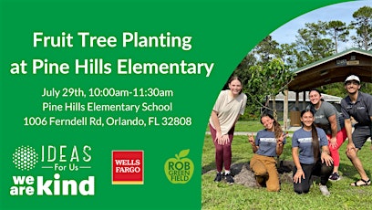 Fruit Tree Planting at Pine Hills Elementary