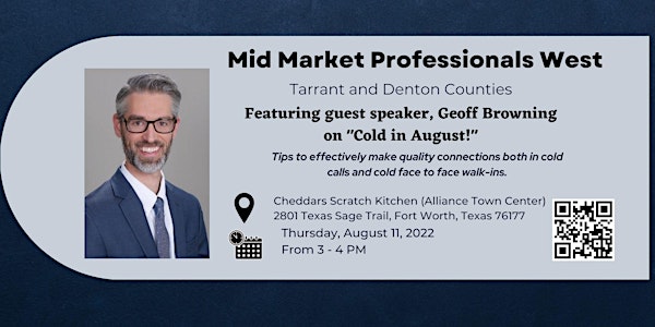 August Mid Market Professionals West (Tarrant and Denton Counties)