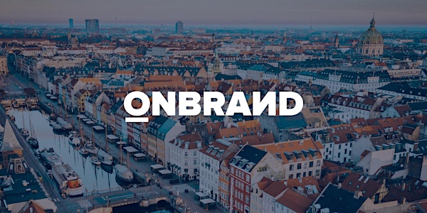 OnBrand x Bynder: Copenhagen