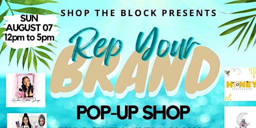 “Rep Your Brand Popupshop & Fashion show