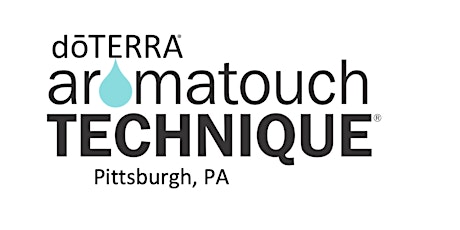 Pittsburgh - AromaTouch Technique Workshop