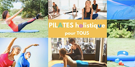 Pilates Holistique - Cours collectif pour 8 Hommes/Femmes