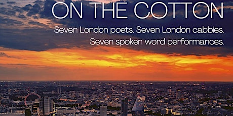 On the Cotton: Poets X Cabbies