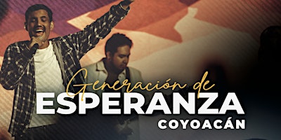 GENERACIÓN DE ESPERANZA Coyoacán