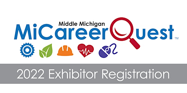 2022 MiCareerQuest Middle Michigan Exhibitor Registration