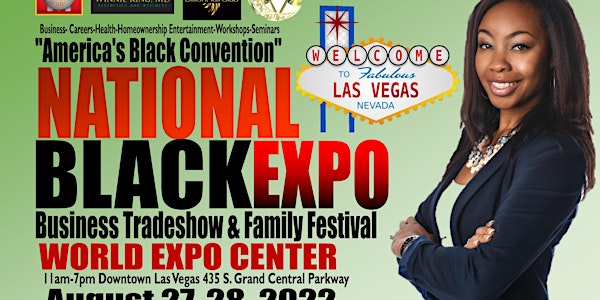 BLACK EXPO NATIONAL BUSINESS TRADESHOW & FAMILY FESTIVAL