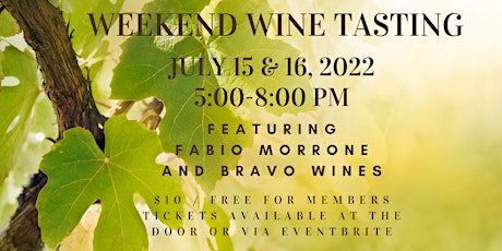 Weekend Wine Tasting (Friday &  Saturday)- Fabio Morrone and Bravo Wines