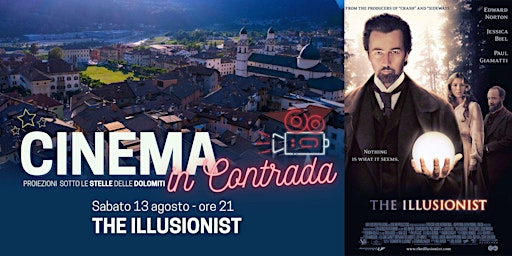 "The Illusionist" - Cinema in Contrada ad Agordo