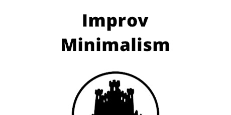 Improv Minimalism - September