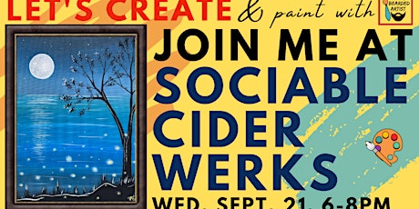 September 21 Let's Paint at Sociable Cider Werks