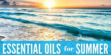 Essential Oils for Summer primary image