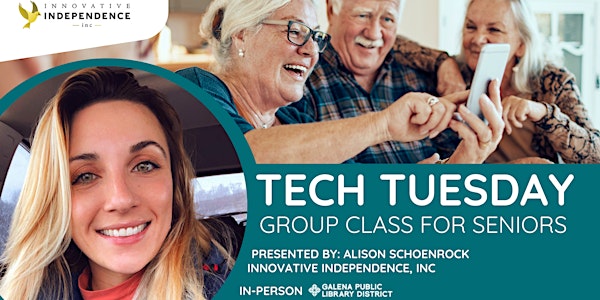 Tech Tuesday: Group Class for Seniors