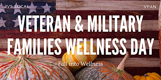 Veteran and Military Families Wellness Day