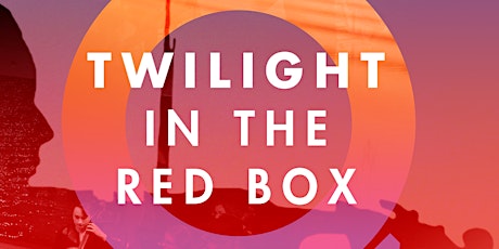 Twilight in the Red Box - Talia Garrett Benson & Simon Svoboda primary image