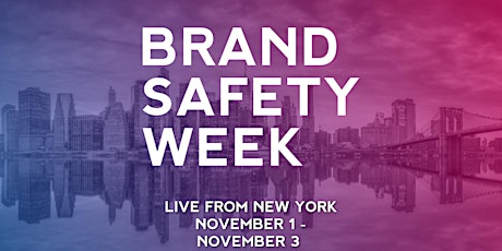 Hauptbild für Brand Safety Summit at Brand Safety Week New York