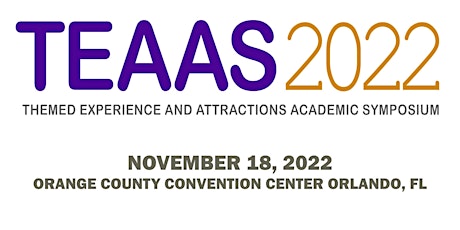2022 Themed Experience and Attractions Academic Symposium
