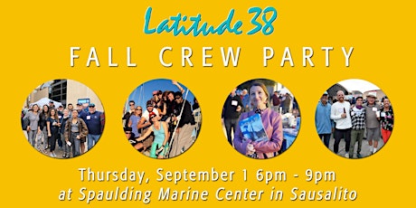 Latitude 38 Fall Crew Party