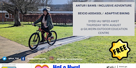 Inclusive Adventure -  Beicio Cynhwysol / Inclusive Biking  (Summer of Fun)