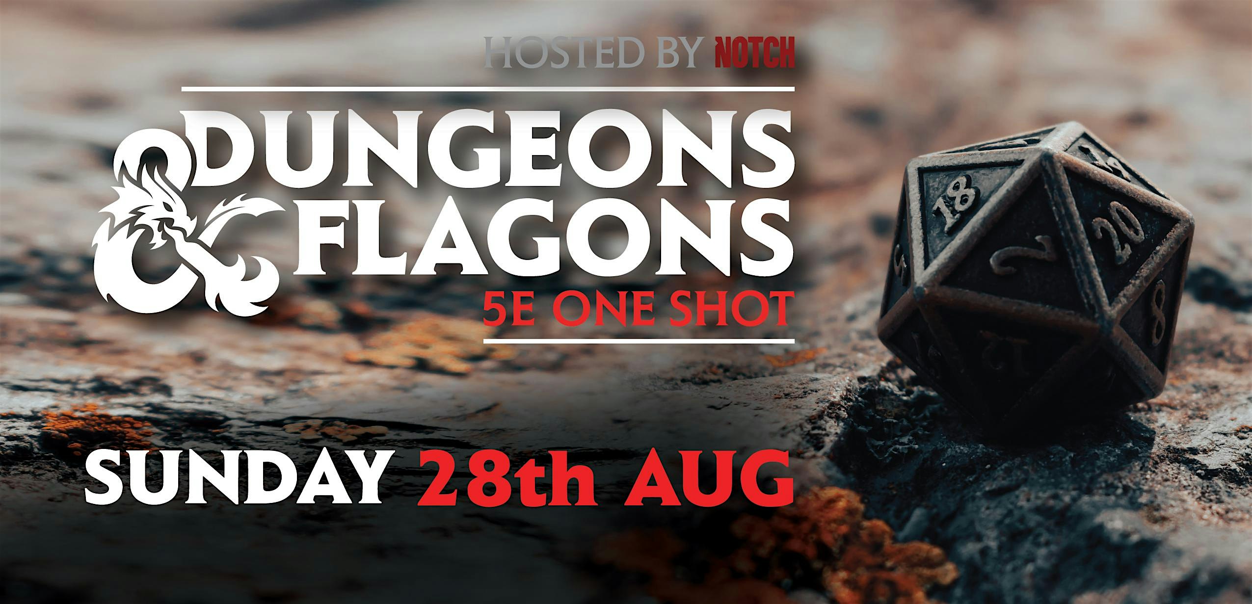 Dungeons & Flagons  - 5E One Shot - August