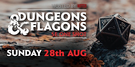 Dungeons & Flagons  - 5E One Shot - August