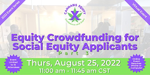 Equity Crowdfunding For Social Equity Applicants - Part 3