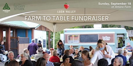 LUSH Valley's Second Annual Farm to Table Fundraiser