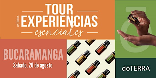 Tour Experiencias Esenciales doTERRA - Bucaramanga