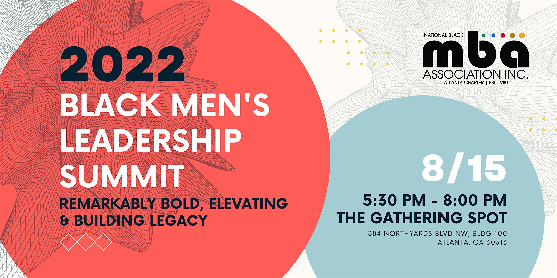 NBMBAA - Atlanta Chapter Presents: 2022 Black Men's Leadership Summit