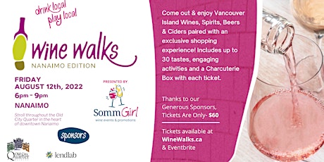 Wine Walk Downtown Nanaimo - Friday, August 12th - Sip, Stroll and Shop! primary image