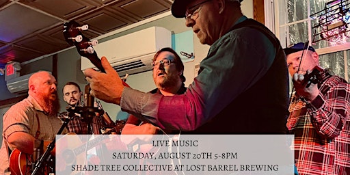 Live Music by Shade Tree Collective at Lost Barrel Brewing