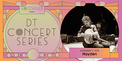 DT Concert Series - Hayden