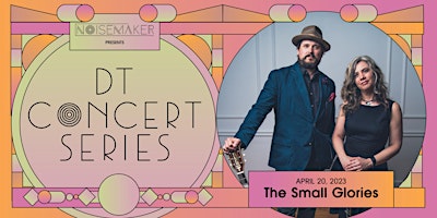 DT Concert Series - The Small Glories