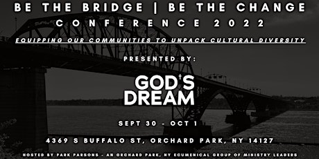 Be The Bridge | Be The Change Conference 2022