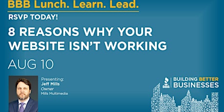 Lunch. Learn. Lead. 8 Reasons Your Website isn't Working For you. primary image