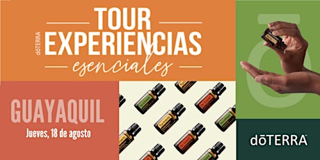 Tour Experiencias Esenciales doTERRA - Guayaquil