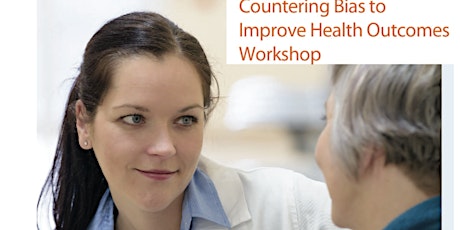 The Empathy Effect: Countering Bias to Improve Health Outcomes August 30th