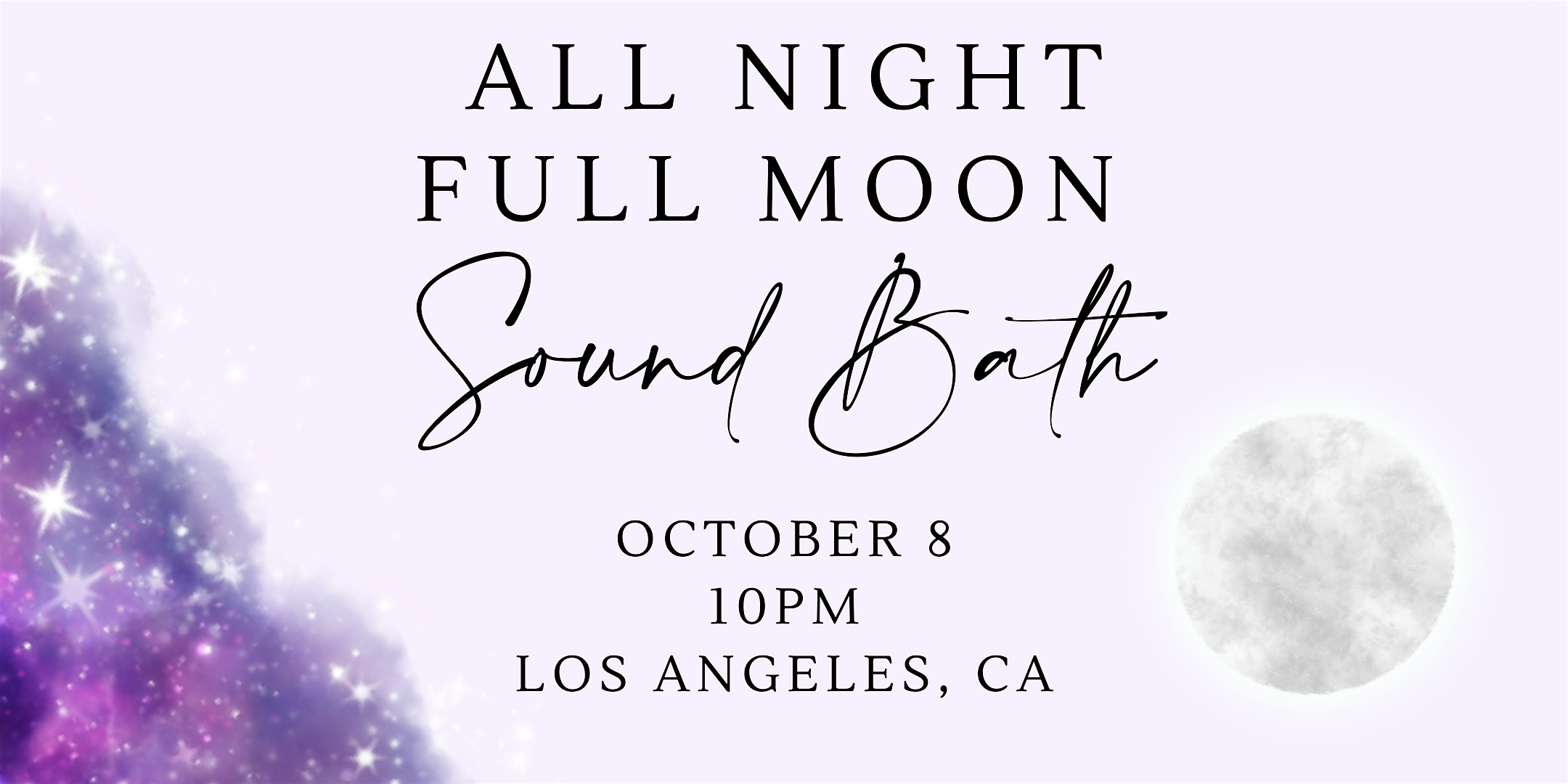 All Night Full Moon Sound Bath