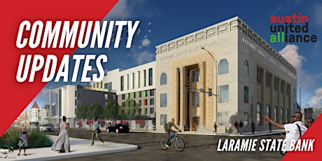Community Meeting - Updates: Laramie State Bank Redevelopment