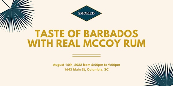 Taste of Barbados with Real McCoy Rum
