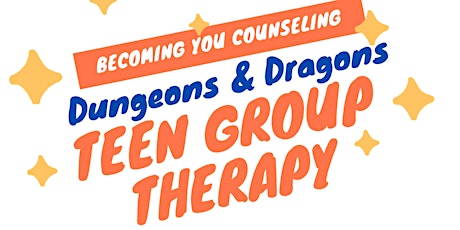Teen Group Therapy - Dungeons and Dragons