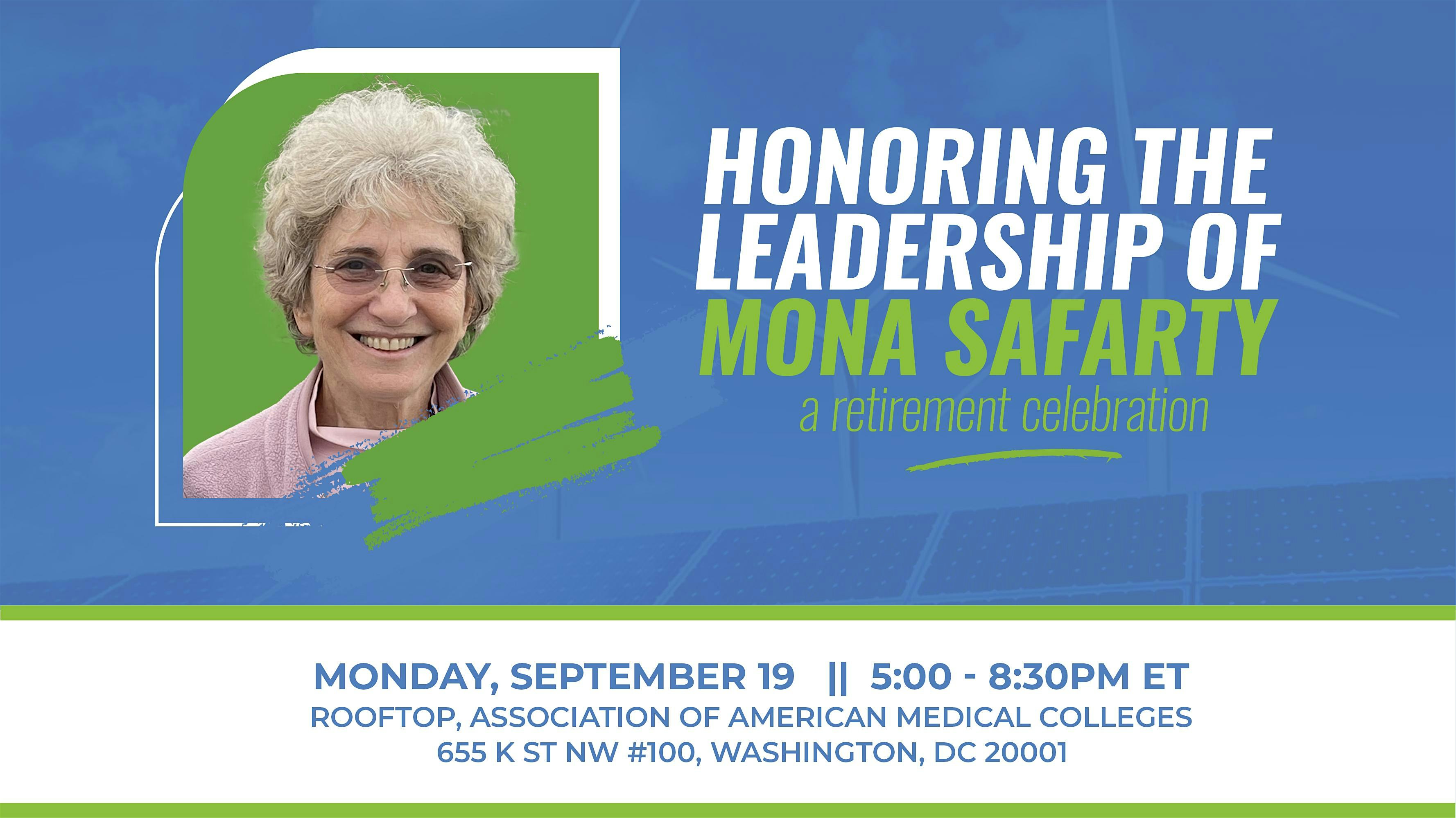 Honoring the Leadership of Mona Sarfaty: A Retirement Celebration