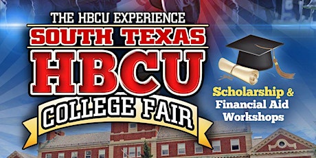 The South Texas HBCU College Fair 2023
