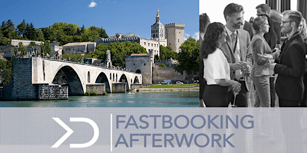 FASTBOOKING Afterwork | Avignon | ANNULÉ