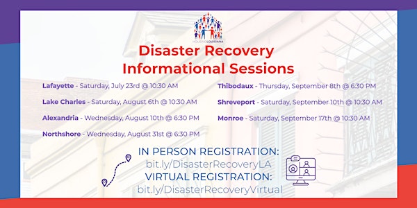 HousingLOUISIANA Disaster Recovery Info Sessions *IN PERSON*