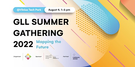 Summer Gathering 2022: Mapping the Future + #BackToVilnius Networking primary image