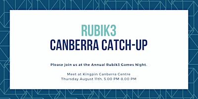 Rubik3 Annual Games Night : Canberra