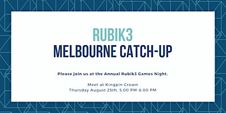 Rubik3 Annual Games Night : Melbourne