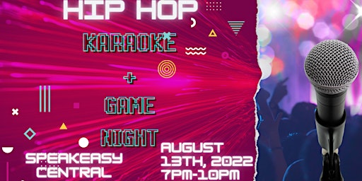RxE Unlimited x CLP Nation Presents: Hip Hop Karaoke + Game Night