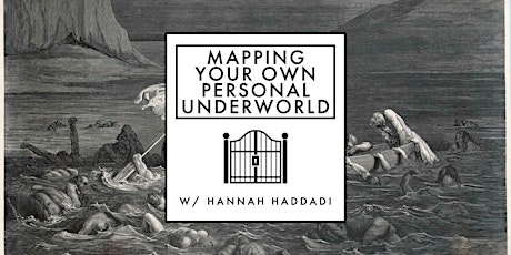 Mapping Your Own Personal Underworld